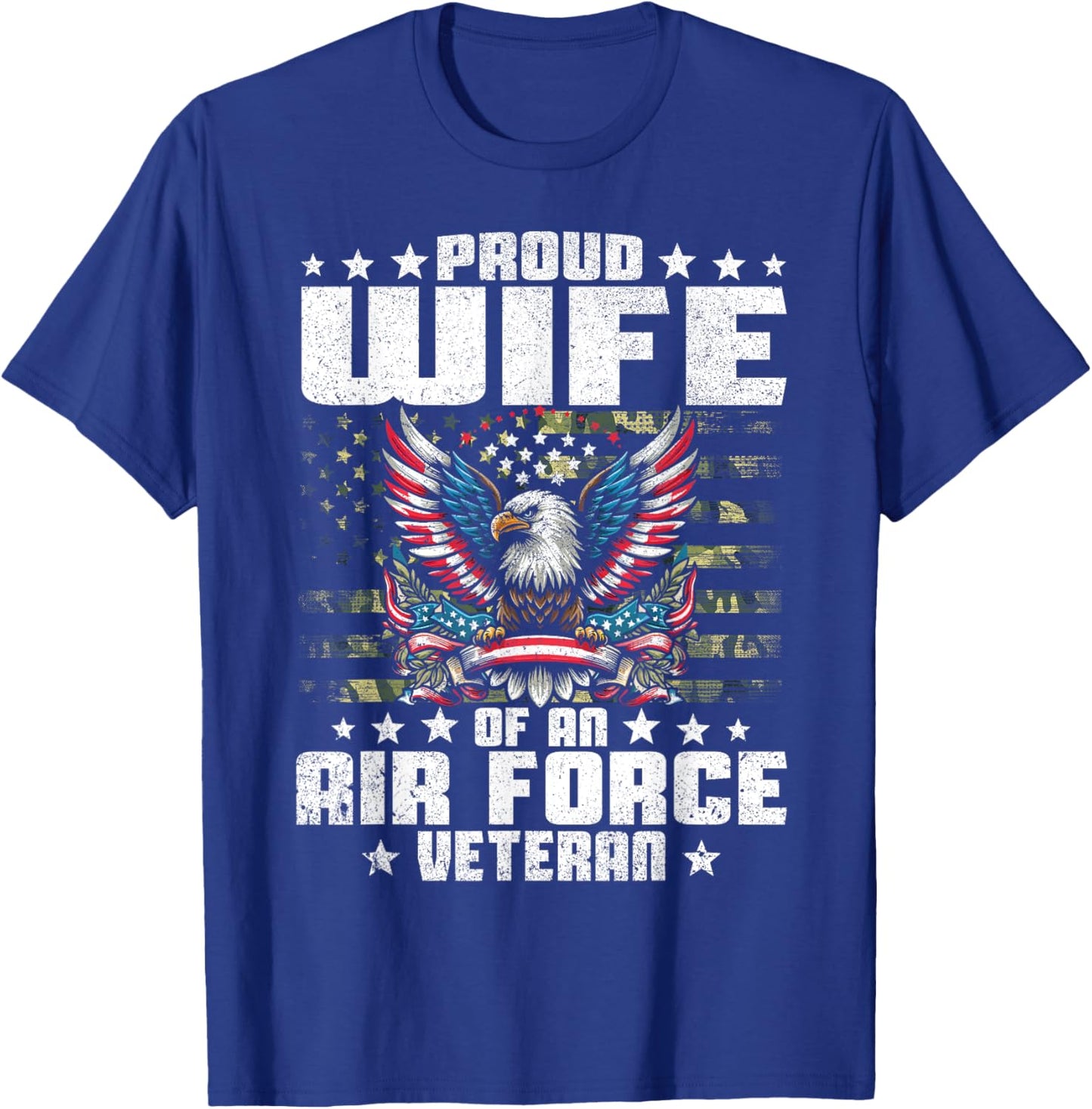 Proud Wife Of An Air Force Veteran Military Vet's Spouse T-Shirt - T-Shirt | Royal