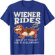 Wiener Rides 25 Cents T-Shirt - T-Shirt | Royal