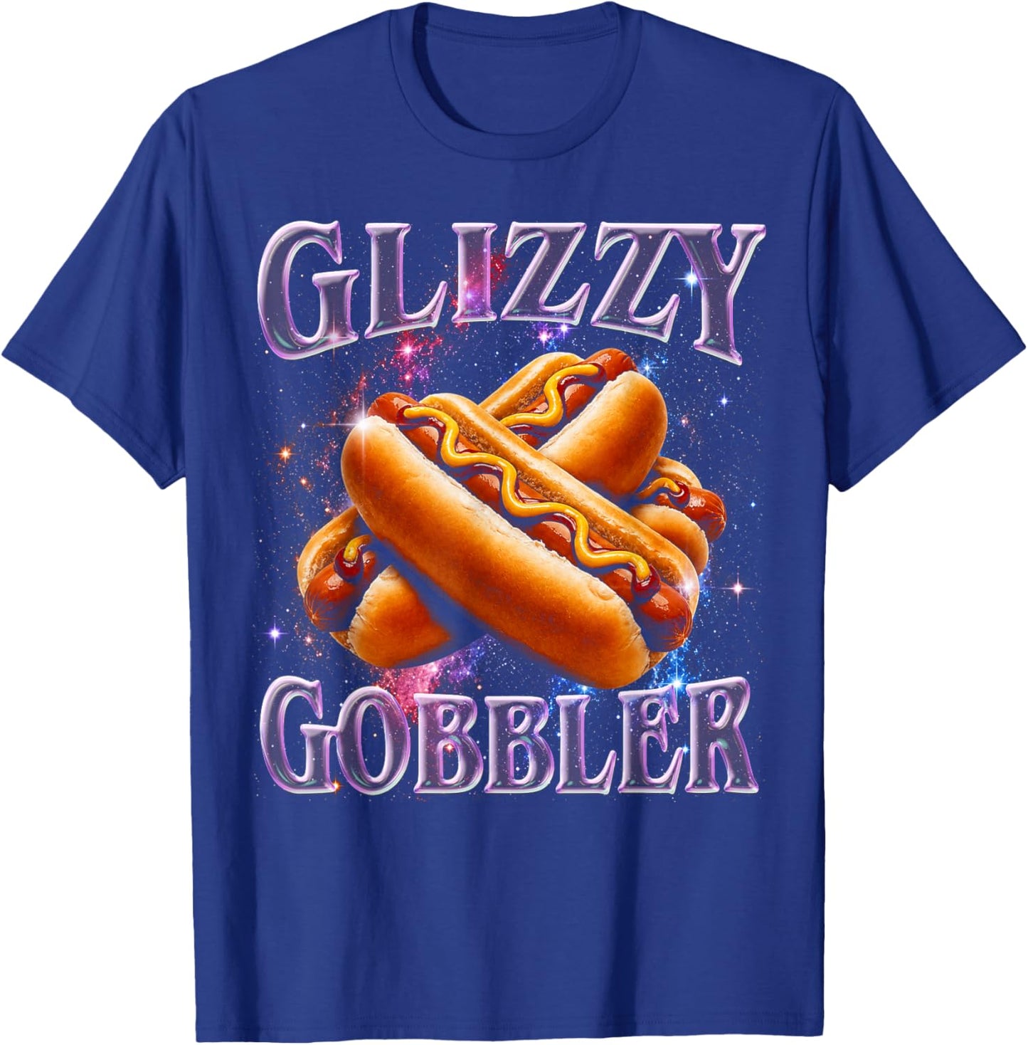 Glizzy Gobbler Meme Hilarious Hot Dog Glizzy Lovers T-Shirt - T-Shirt | Royal