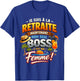 Cadeau Départ Retraite Retraité Homme Mon Seul Boss ma Femme T-Shirt - T-Shirt | Royal