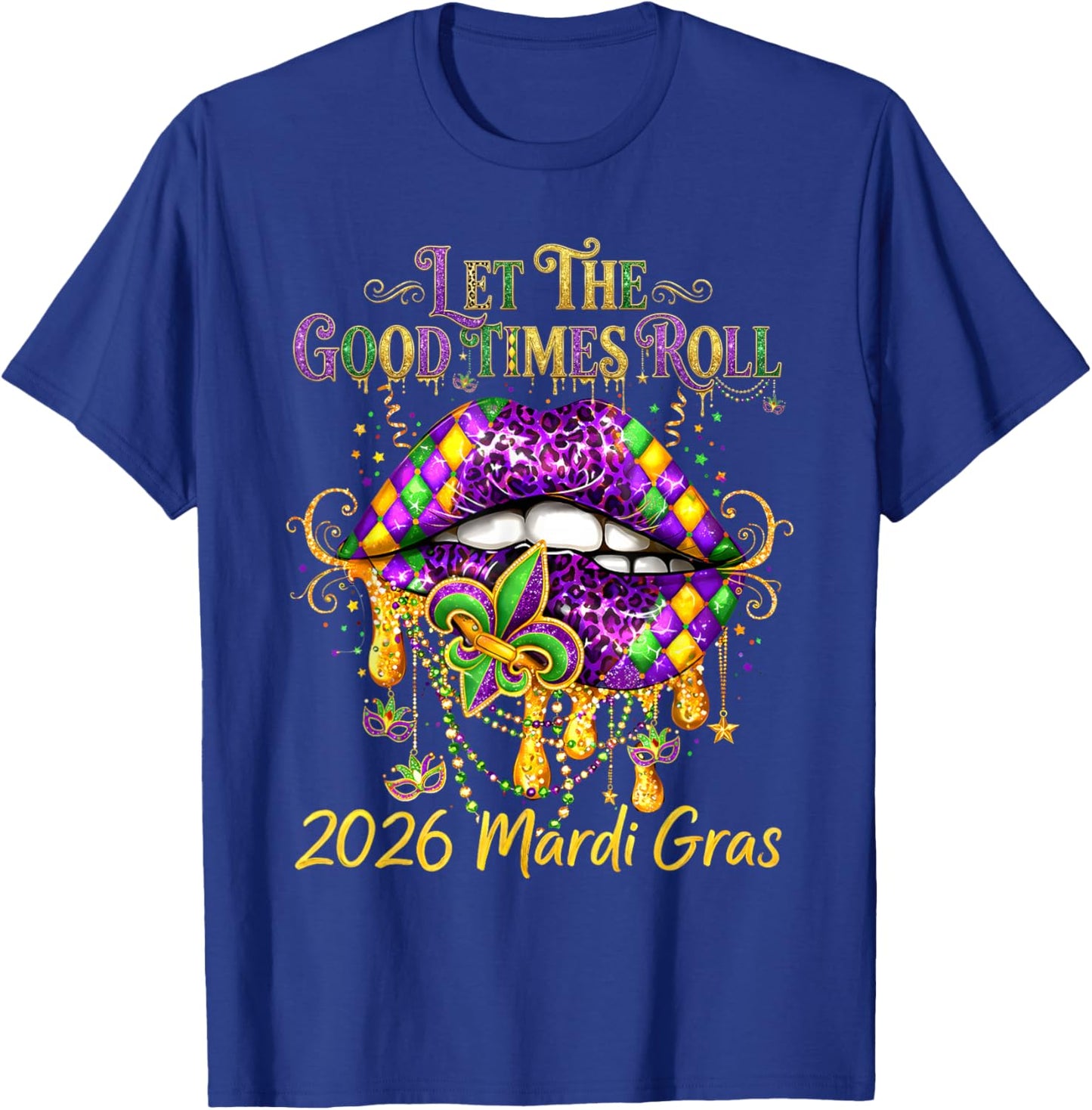 Mardi Gras 2026 Retro Let Good Times Roll Louisiana Festival T-Shirt - T-Shirt | Royal