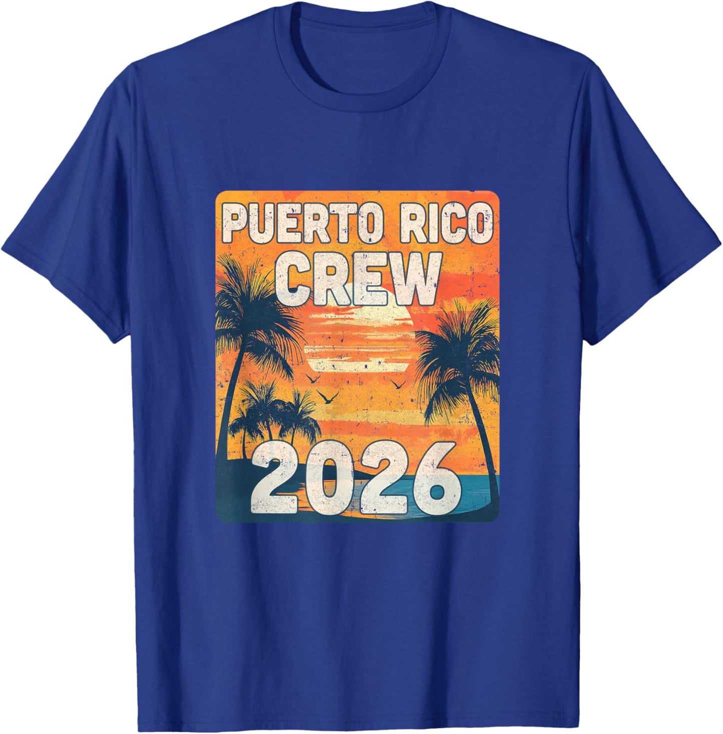 Puerto Rico Crew 2026 Vacation Matching Group Travelers Trip T-Shirt - T-Shirt | Royal