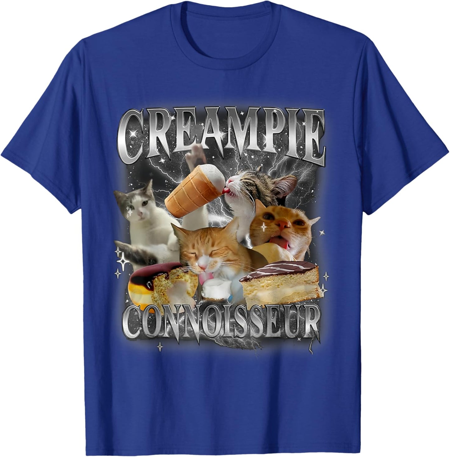Creampie Connoisseur Cat FUNNY MEME Creampie Connoisseur Cat T-Shirt - T-Shirt | Royal