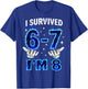 I Survived 6-7 I'm 8 Birthday Boys Six Seven Bruh Gifts Kids T-Shirt - T-Shirt | Royal