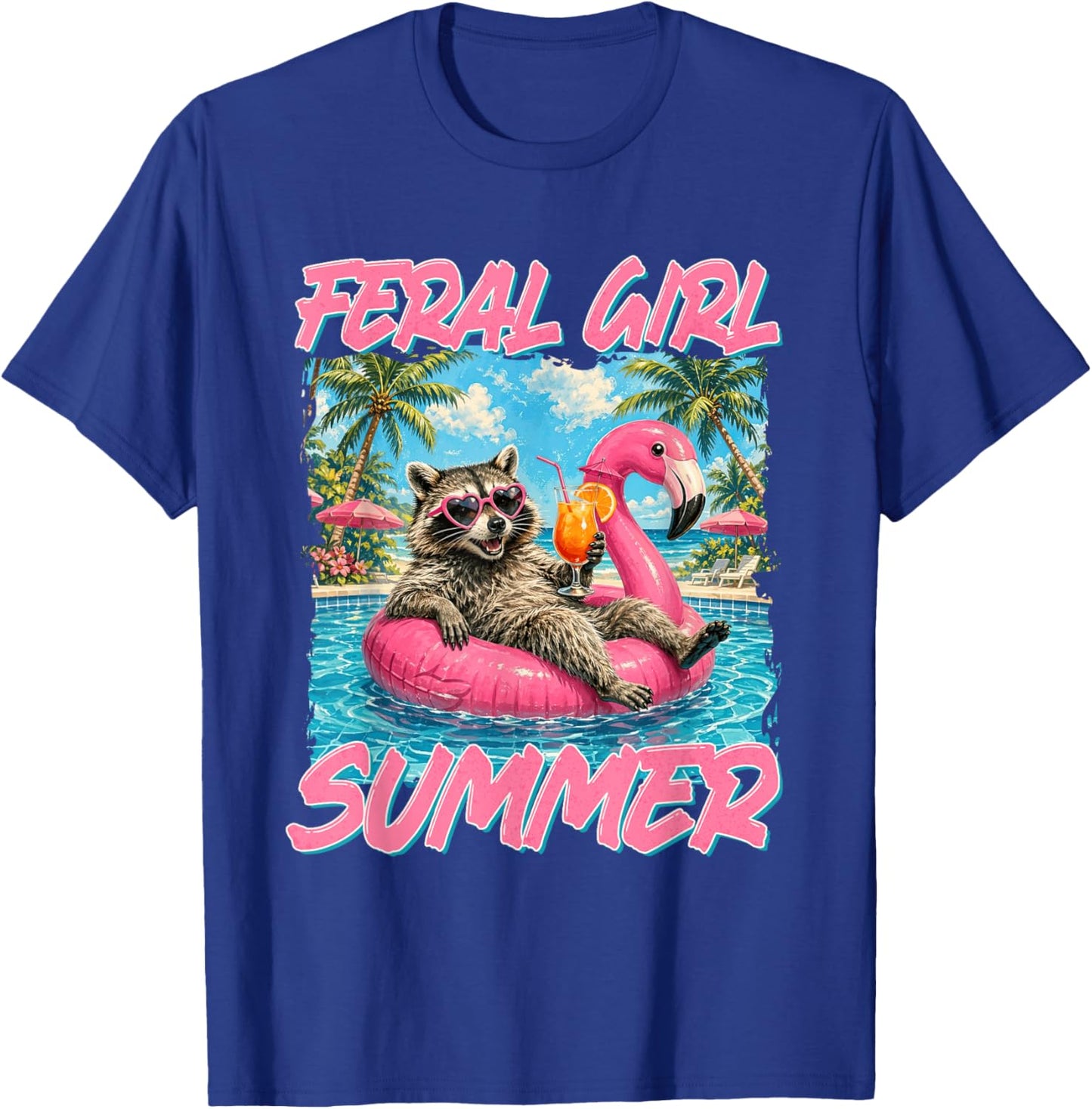 Feral Girl Summer Vibes Raccoon Beach Vacation Girls Trip T-Shirt - T-Shirt | Royal
