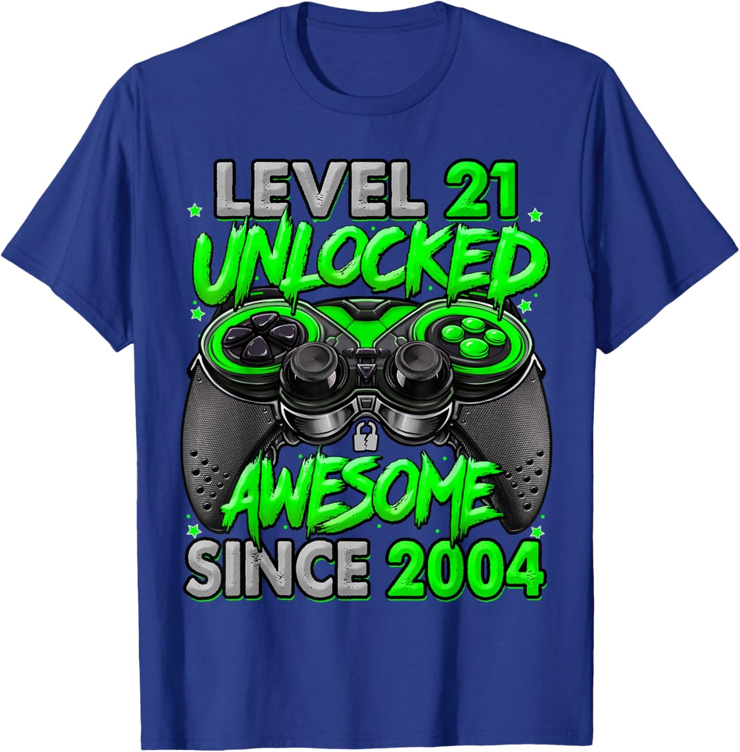 Level 21 Unlocked Awesome Since 2004 21st Birthday Gaming T-Shirt - T-Shirt | Royal