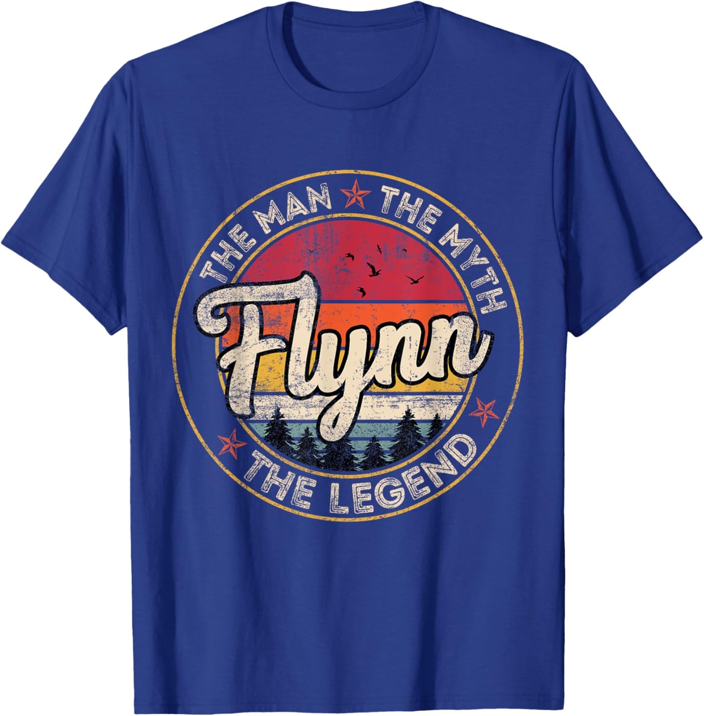 Flynn The Man The Myth The Legend Personalized Name T-Shirt - T-Shirt | Royal