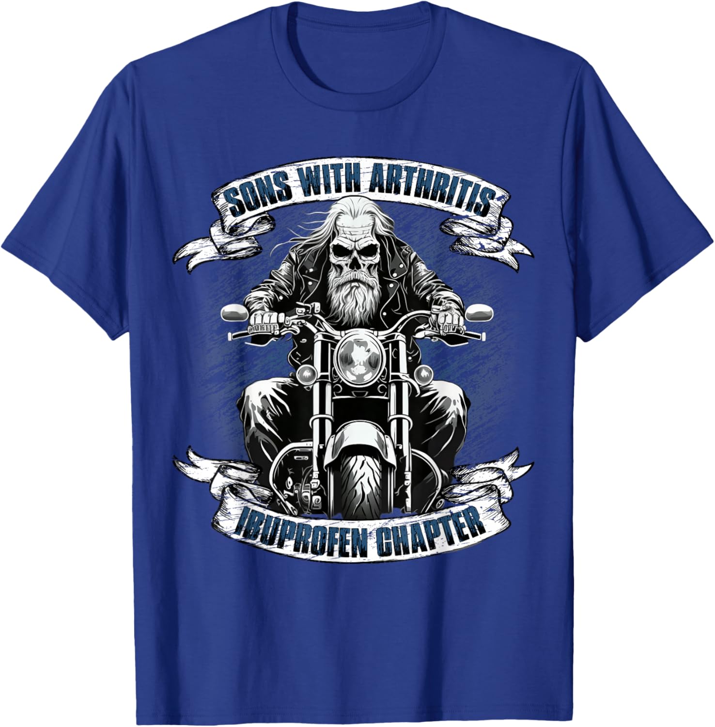Sons with Arthritis Ibuprofen Chapter Motorcycle Biker T-Shirt - T-Shirt | Royal