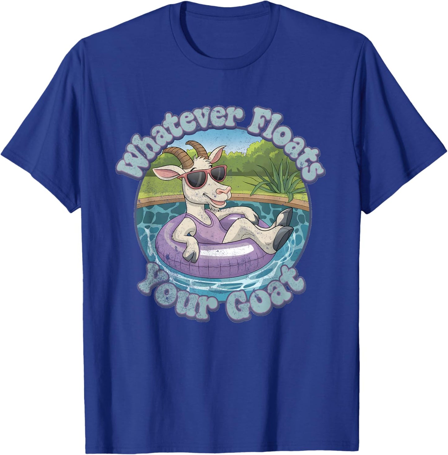 Whatever Floats Your Goat Floatie Vacation Funny Pun Retro T-Shirt - T-Shirt | Royal