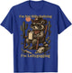 I'm Not Dilly Dallying I'm Lollygagging Cowboy Raccoon Funny T-Shirt - T-Shirt | Royal