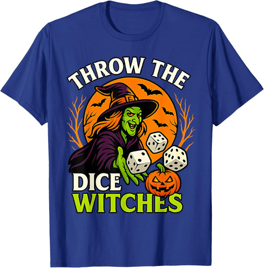 Throw The Dice Witches Funny Halloween Spooky Witch T-Shirt - T-Shirt | Royal