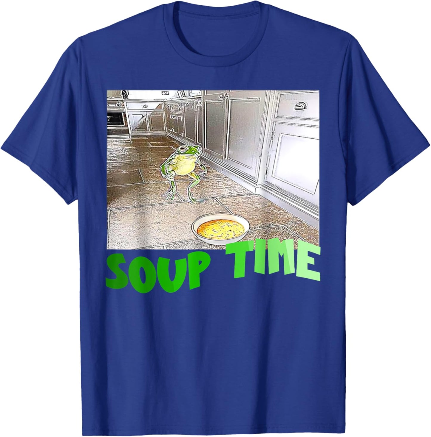 Soup Time Meme Frog Meme Funny Memes Internet Memes Brainrot T-Shirt - T-Shirt | Royal
