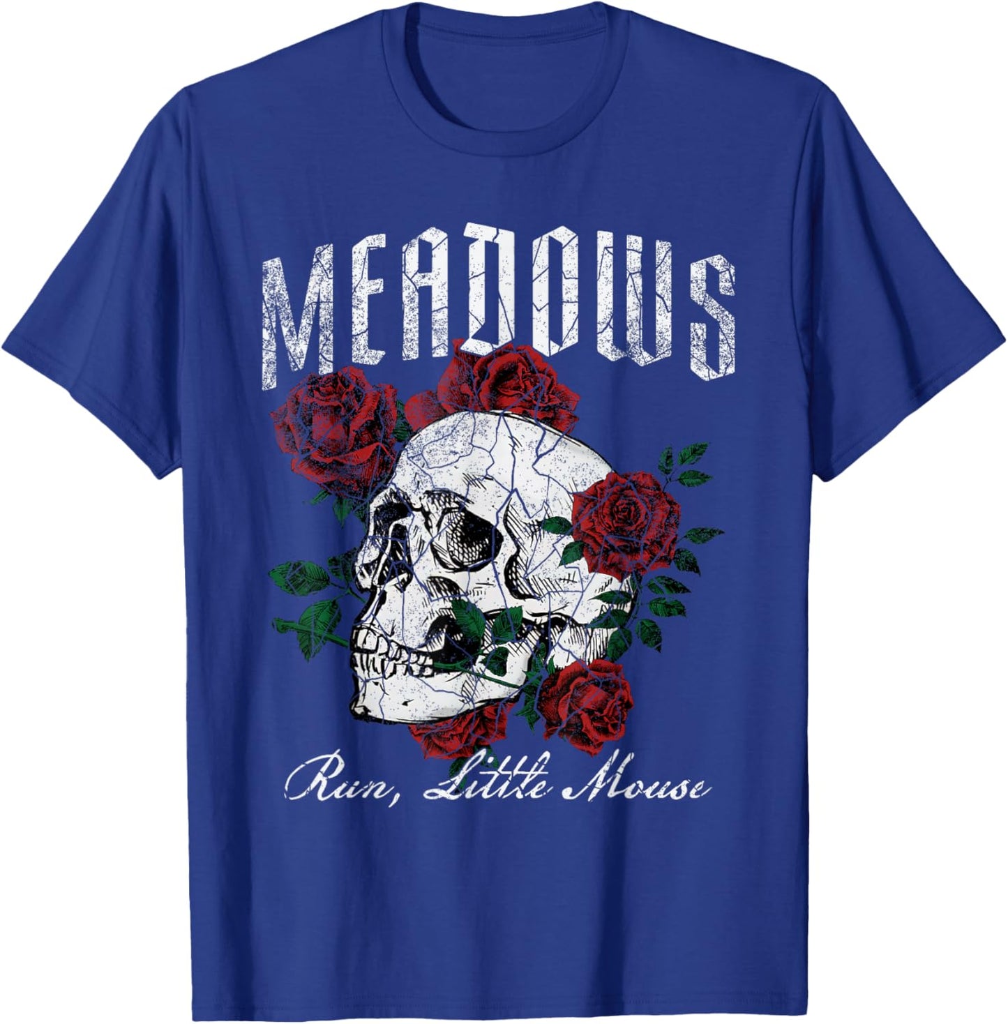 Retro Meadows Run Little Mouse Funny Skeleton Rose Bookish T-Shirt - T-Shirt | Royal