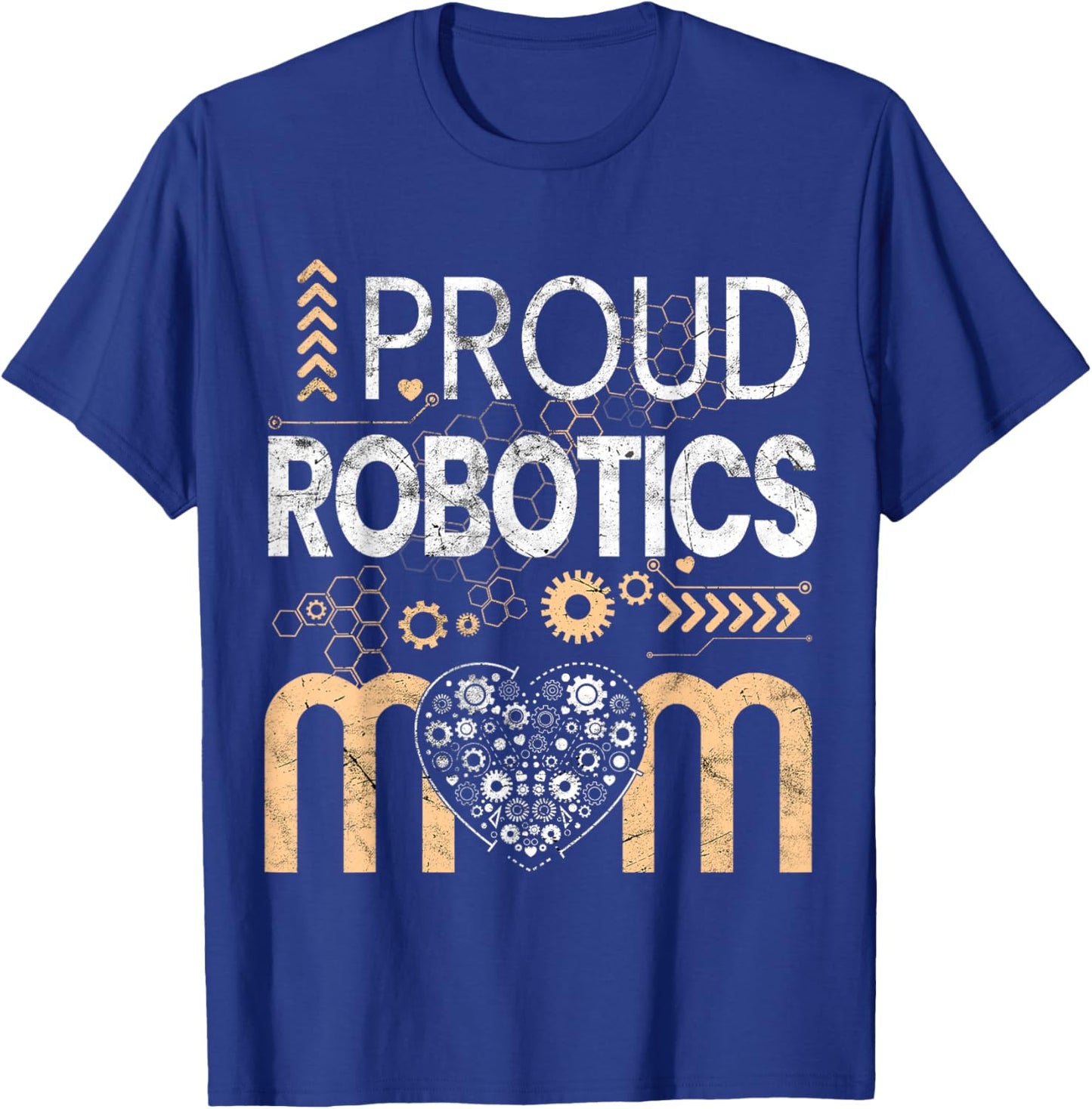 Proud Robotics Mom vintage Lover Engineer mama stepmom mummy T-Shirt - T-Shirt | Royal