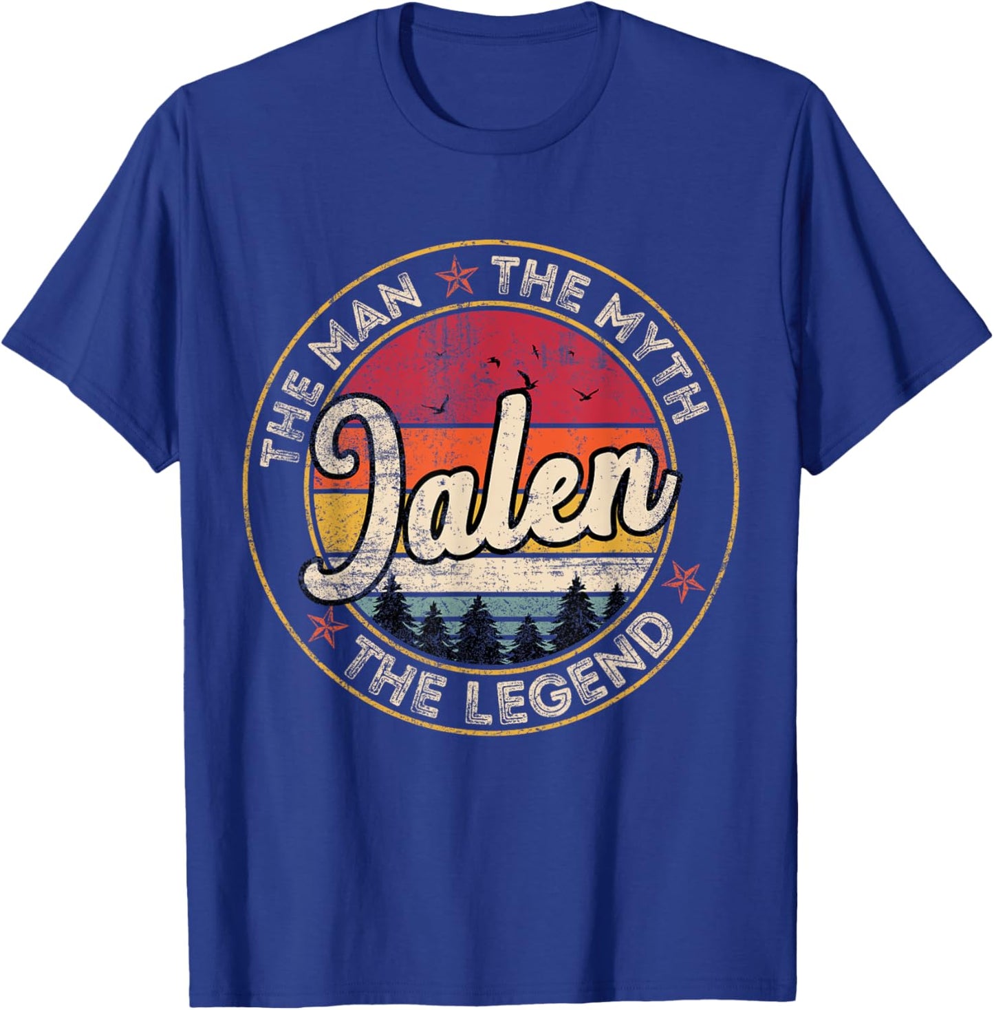 Jalen The Man The Myth The Legend Personalized Name T-Shirt - T-Shirt | Royal