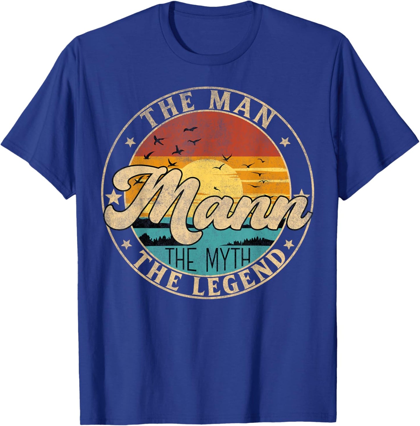 MANN The Man The Myth The Legend First Name T-Shirt - T-Shirt | Royal
