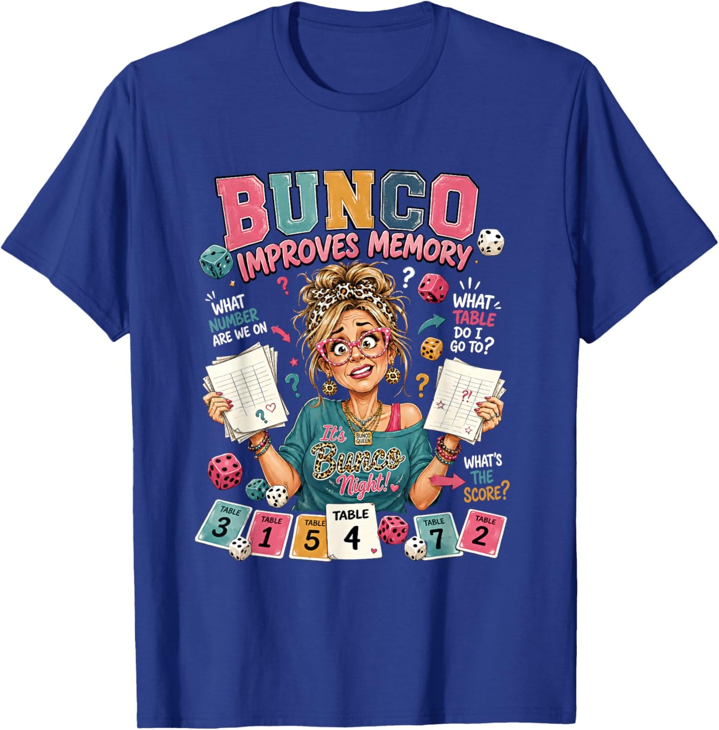 Bunco Improves Memory Funny Bunco Night Dice Game Women T-Shirt - T-Shirt | Royal