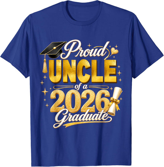 Proud Uncle 2026 Graduate Senior Graduation Family Pride T-Shirt - T-Shirt | Royal