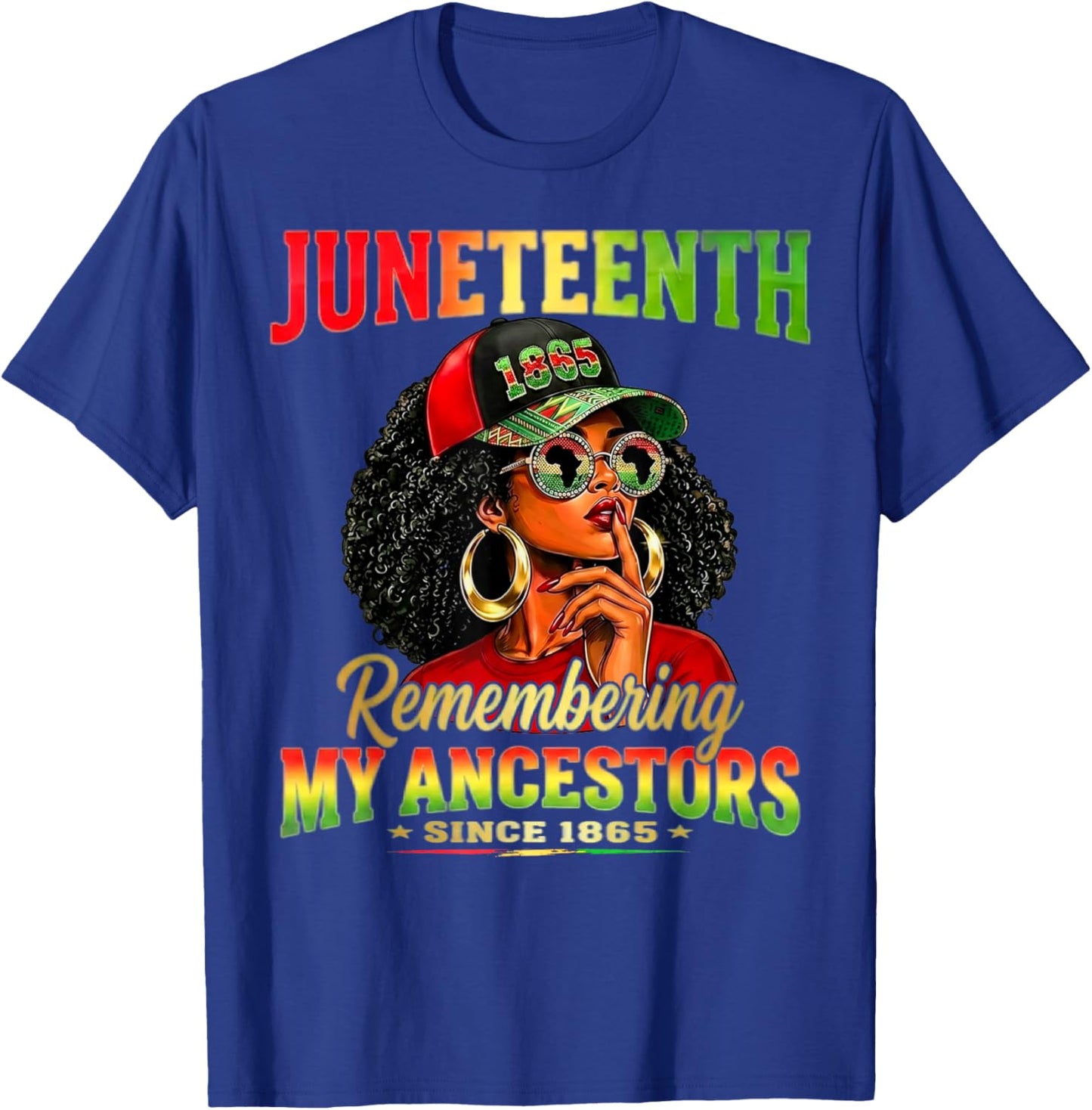 Juneteenth Remembering My Ancestors Black African Women Afro T-Shirt - T-Shirt | Royal