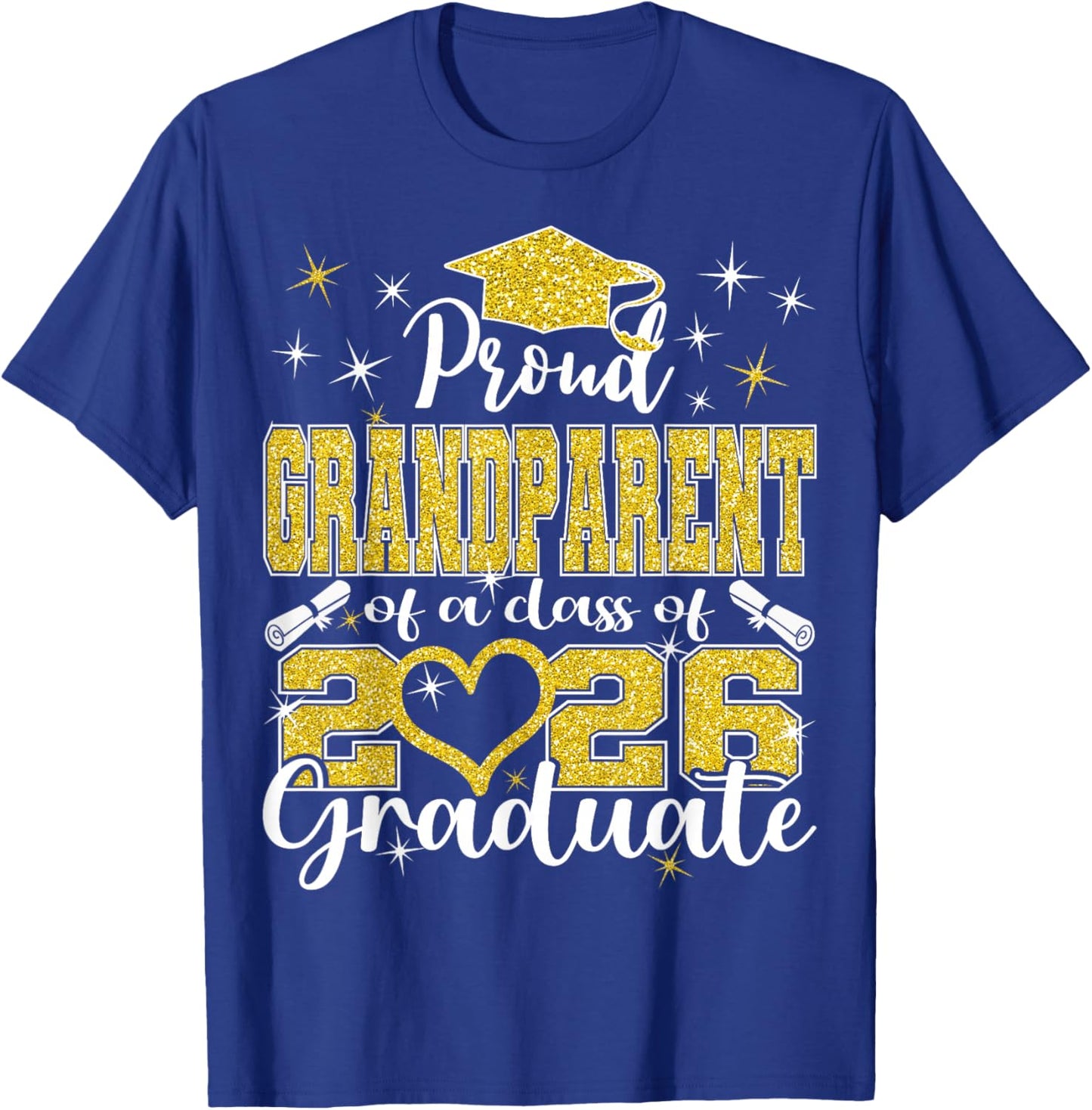 Super Proud Grandparent of 2026 Graduate Graduation Family T-Shirt - T-Shirt | Royal