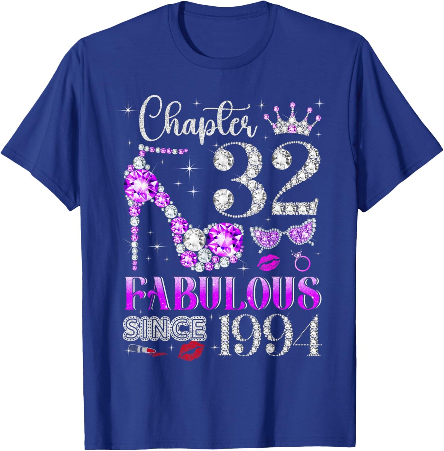 Chapter 32 Fabulous Since 1994 32nd Birthday Ladies Girls T-Shirt - T-Shirt | Royal