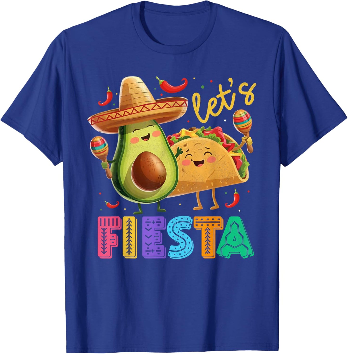Cinco De Mayo Let's Fiesta Avocado Tacos Maracas Mexican T-Shirt - T-Shirt | Royal