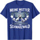 Meine Mutter war von Schwarzwald Armwrestling Pin Table T-Shirt - T-Shirt | Royal