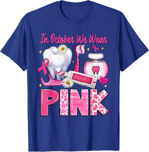 In October We Wear Pink Tooth Dental Leopard Breast Cancer T-Shirt - T-Shirt | Royal