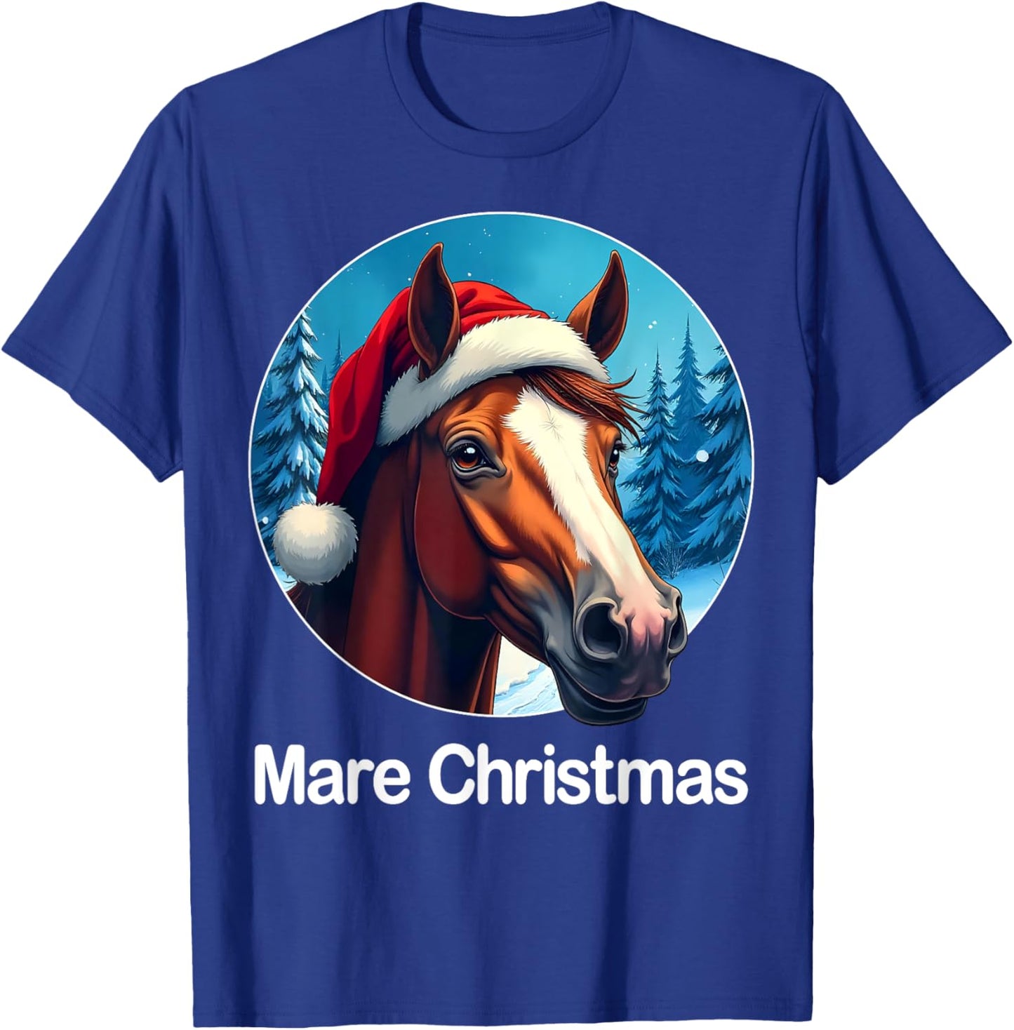 Funny Christmas Mare Horseback Riding Horse Lover Equestrian T-Shirt - T-Shirt | Royal