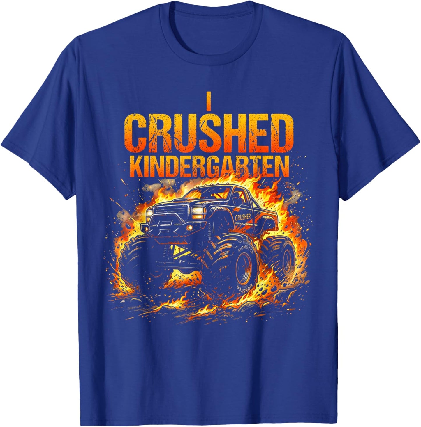 I Crushed Kindergarten Monster Truck Graduation Boys T-Shirt - T-Shirt | Royal