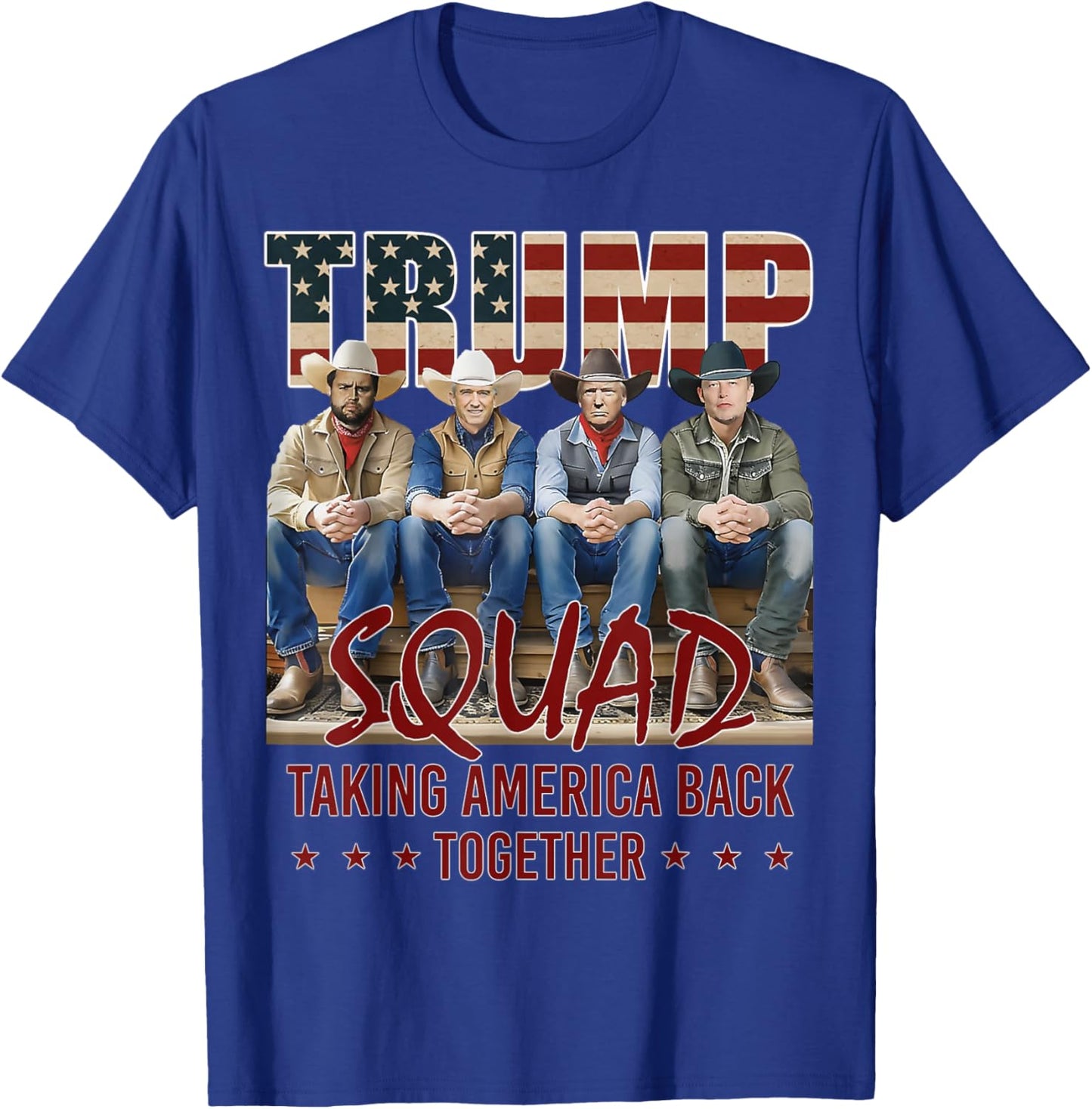 Trump Vance Kennedy Elon Squad Taking America Back Together T-Shirt - T-Shirt | Royal