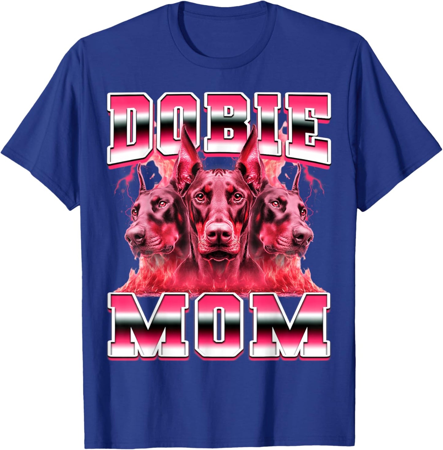 Dobie Mom Mama Doberman Dog Mother's Day 90s Bootleg Style T-Shirt - T-Shirt | Royal