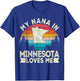 My Nana In Minnesota Loves Me Retro Minnesota Grandma T-Shirt - T-Shirt | Royal