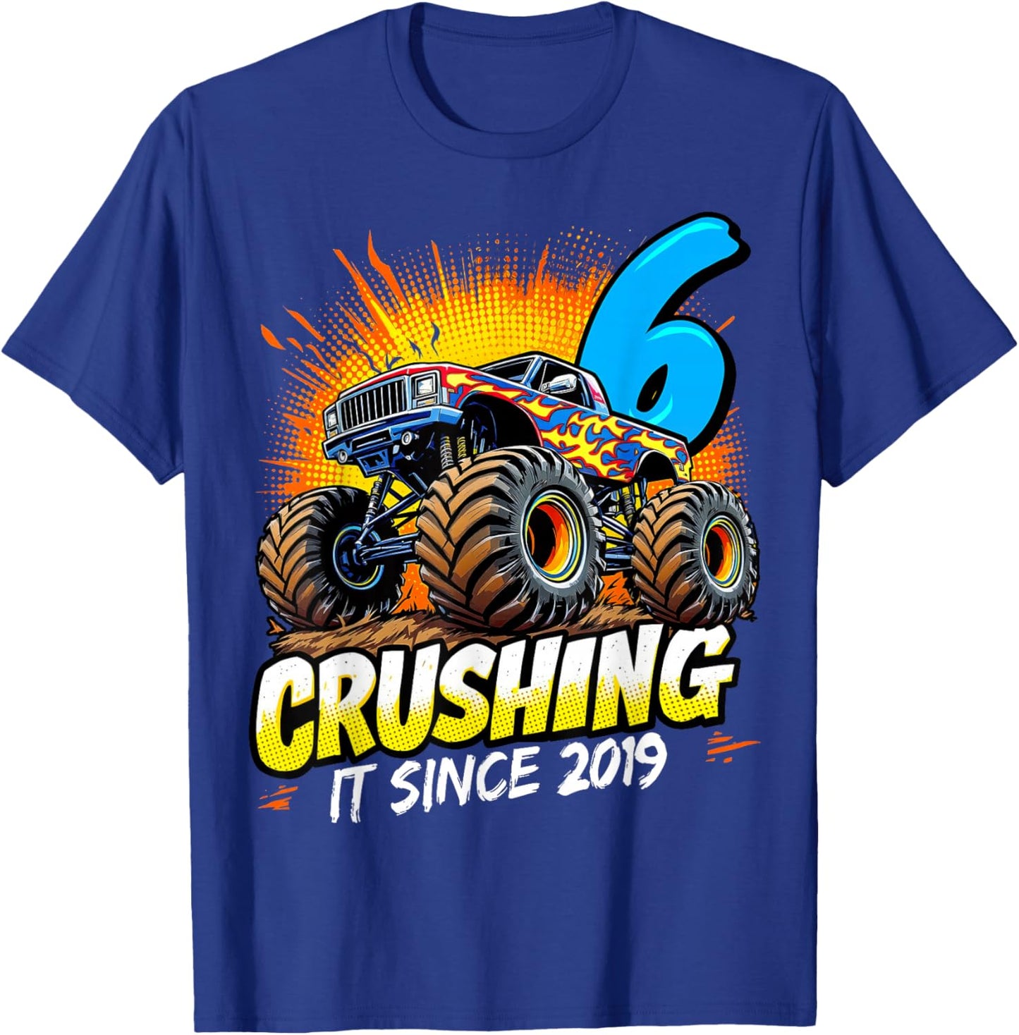 Birthday Monster Truck 6 year Old Boys 6th Party Born 2019 T-Shirt - T-Shirt | Royal
