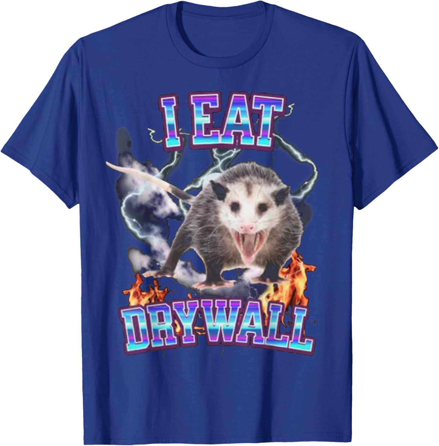 I Eat Drywall Possum T-Shirt - T-Shirt | Royal
