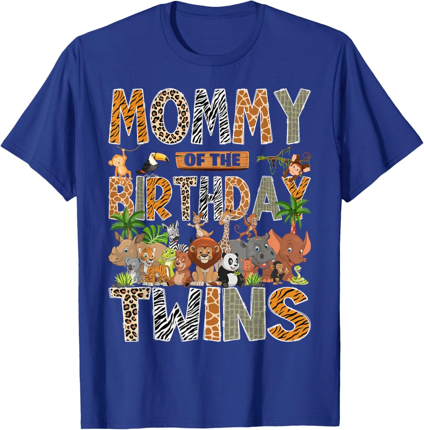 Mommy of The Birthday Twins Safari Wild One Zoo Animal T-Shirt - T-Shirt | Royal