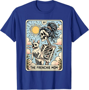 Vintage The Frenchie Mom Tarot Card Bulldog Skeleton Mothers T-Shirt - T-Shirt | Royal
