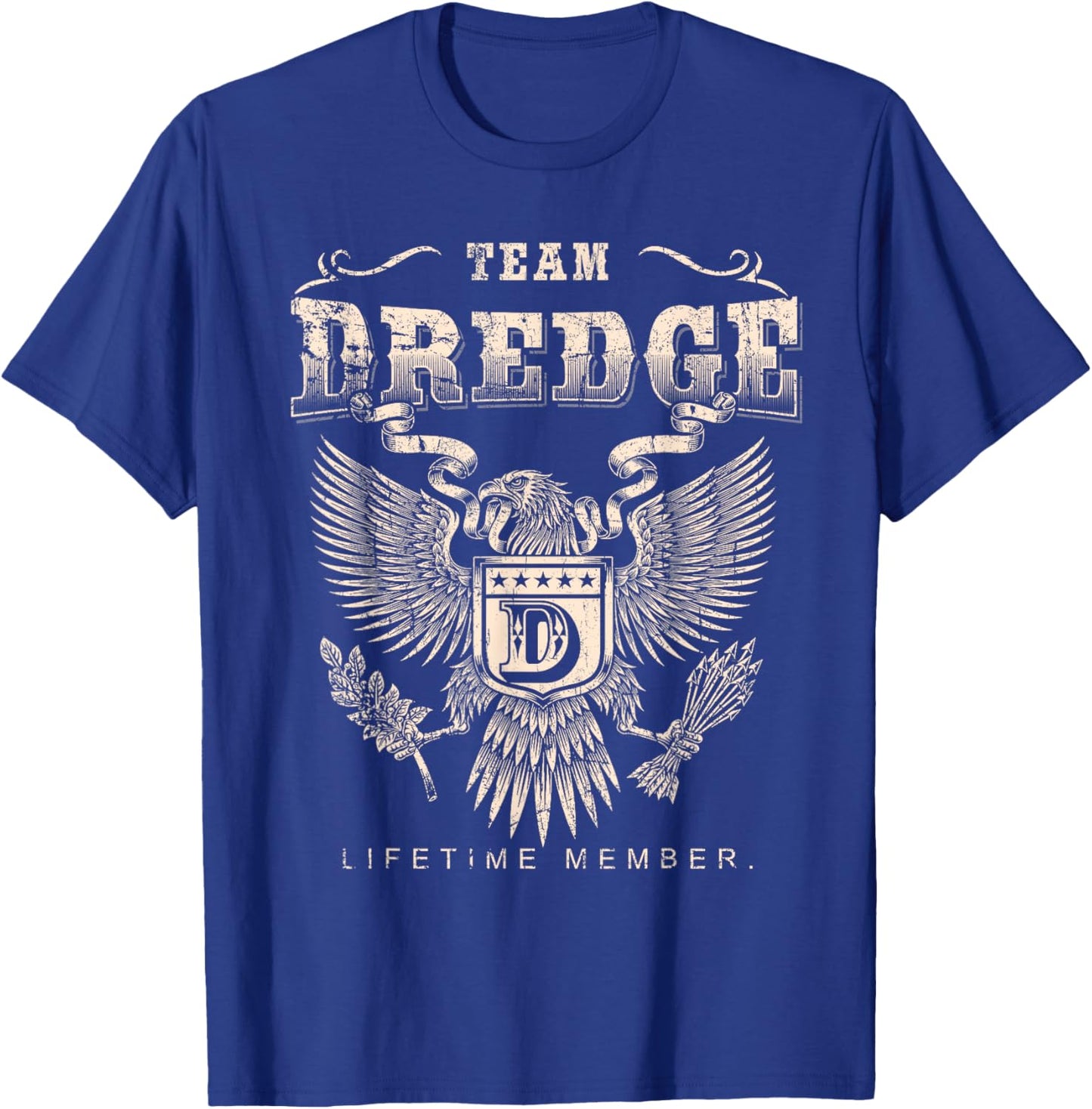 Team Dredge Lifetime Member - Dredge Name T-Shirt - T-Shirt | Royal
