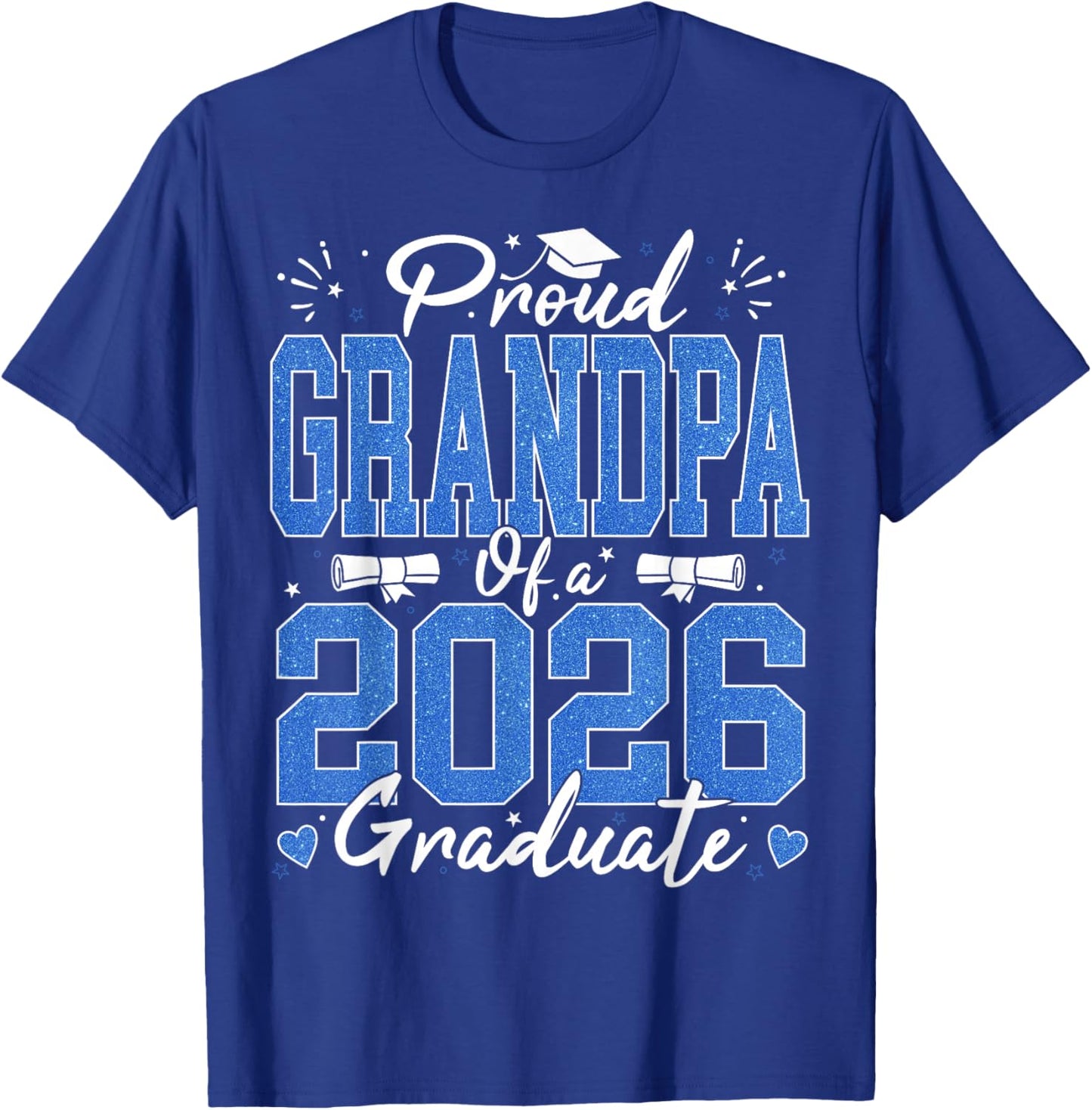 Proud Grandpa of A 2026 Graduate Senior 26 Graduation 2026 T-Shirt - T-Shirt | Royal