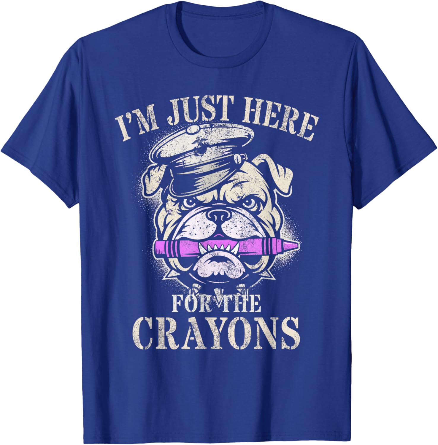 Grunt I'm JUST HERE for Crayons Soldier Family Military Joke T-Shirt - T-Shirt | Royal