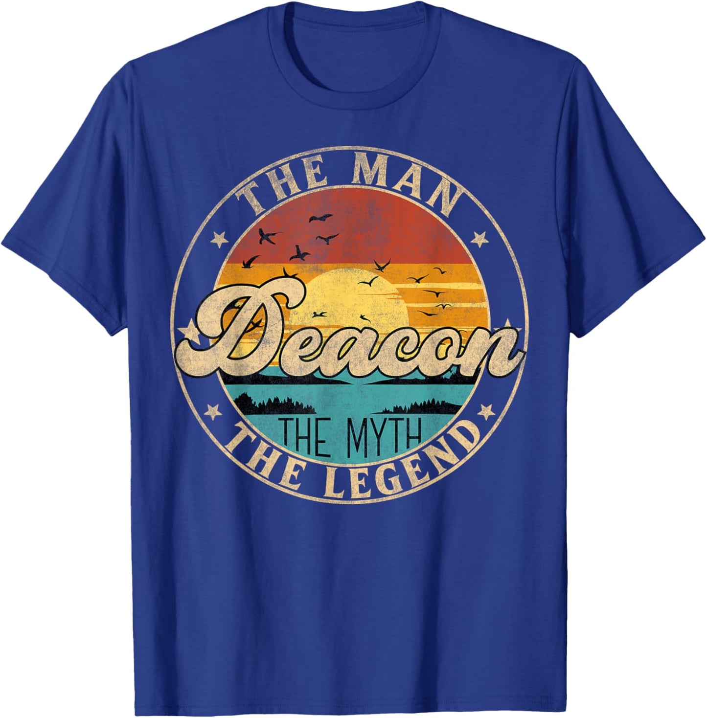DEACON The Man The Myth The Legend First Name T-Shirt - T-Shirt | Royal