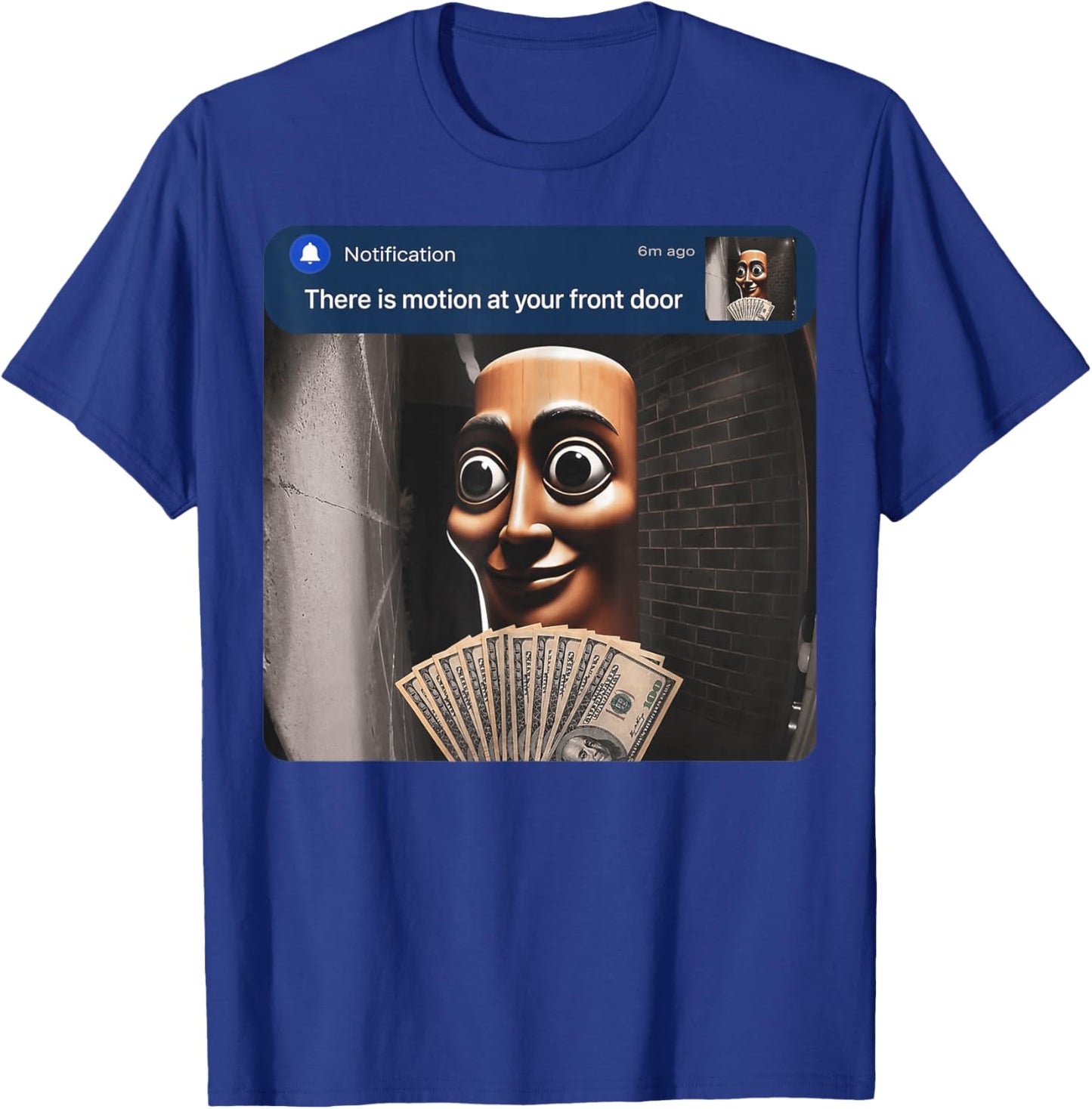 There is Motion at Your Front Door Tung Tung Tung sahur Meme T-Shirt - T-Shirt | Royal