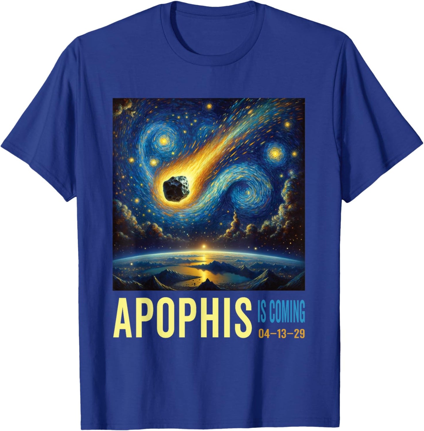Starry Night Style Asteroid Is Coming Apophis 2029 T-Shirt - T-Shirt | Royal