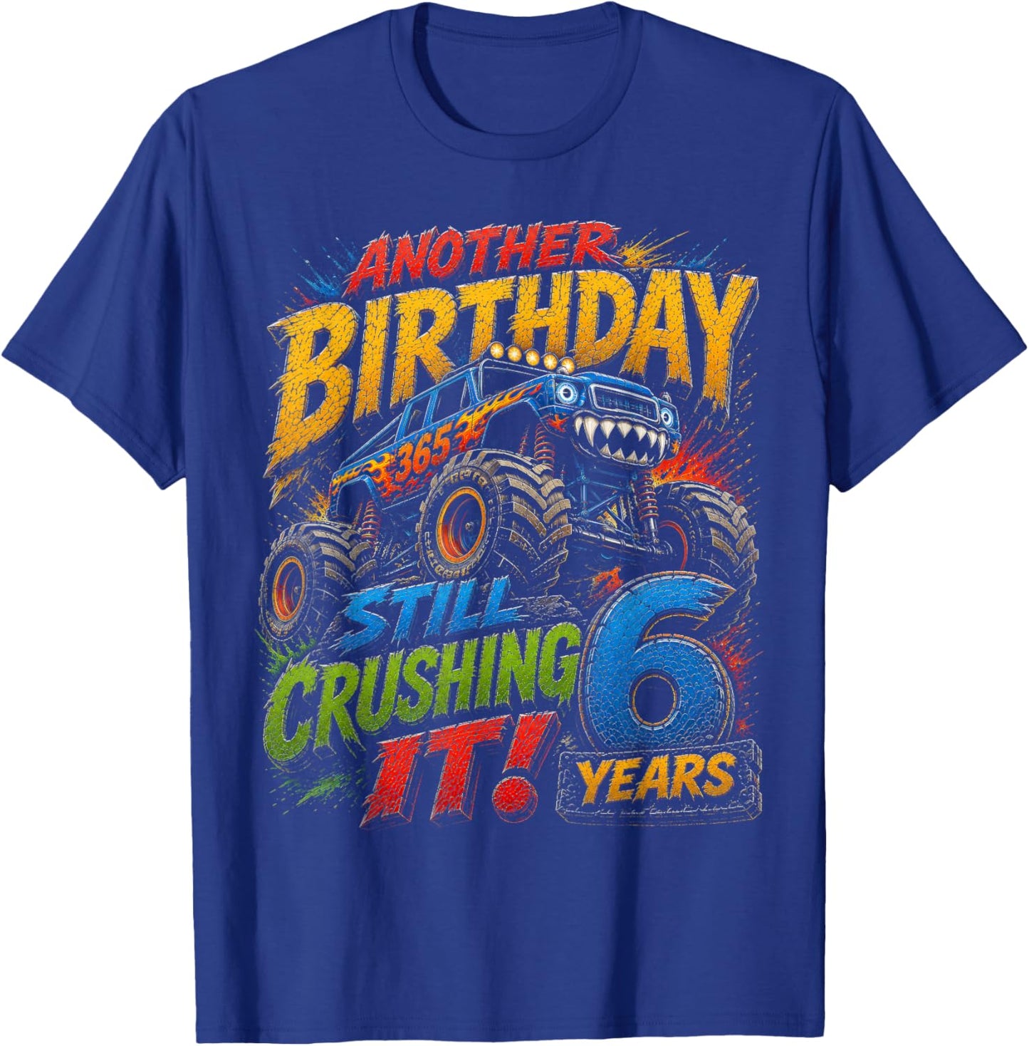 Monster Truck 6th Birthday 6 Year Old Boy Truck Lover T-Shirt - T-Shirt | Royal