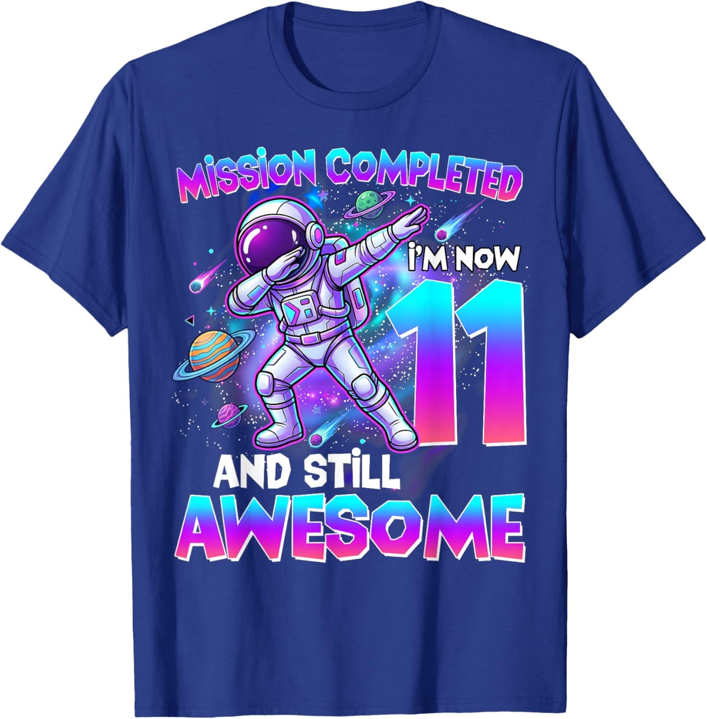 11th Birthday Astronaut 11 Years Old Outer Space Birthday T-Shirt - T-Shirt | Royal