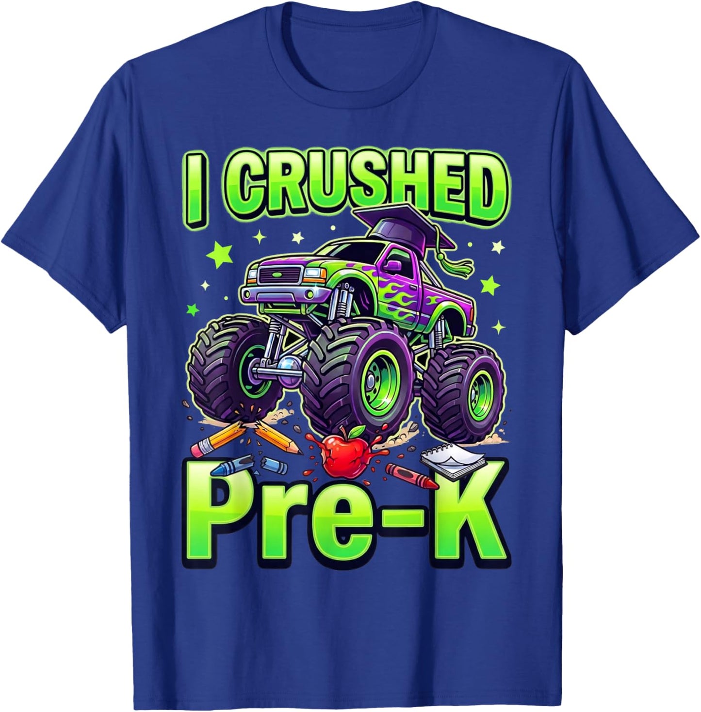 Graduation Pre-K Monster Truck Boys I Crushed Preschool Grad T-Shirt - T-Shirt | Royal