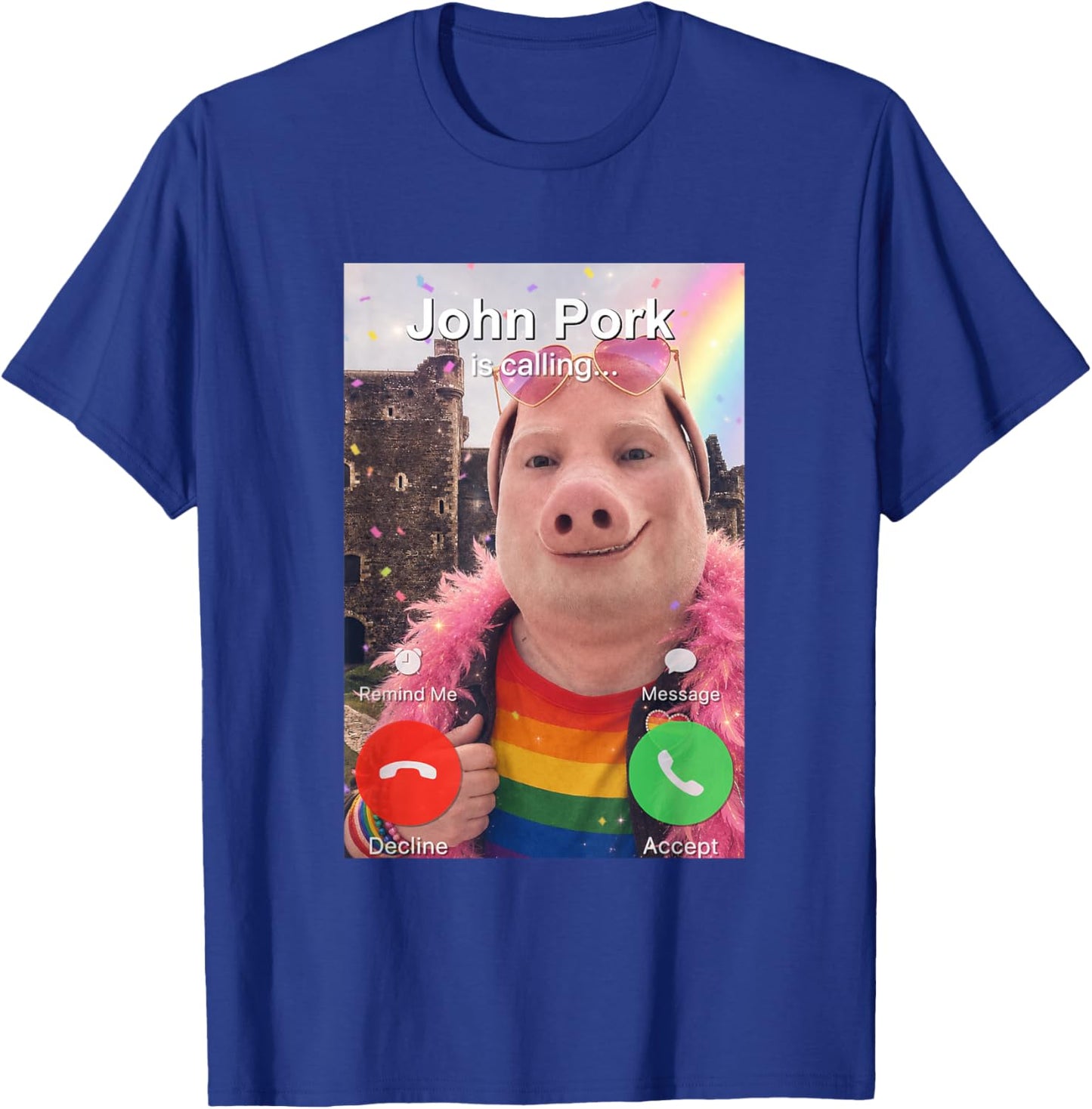 Funny Pride Month LGBT John Pork is Calling Brainrot Meme T-Shirt - T-Shirt | Royal