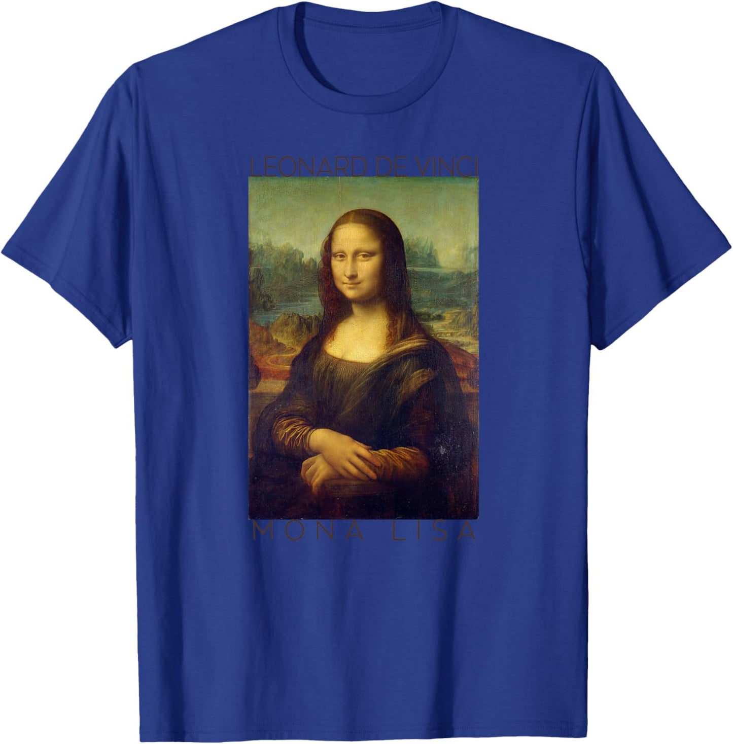 Mona Lisa Oeuvre d'art La Joconde de Léonard de Vinci Haut de Gamme T-Shirt - T-Shirt | Royal