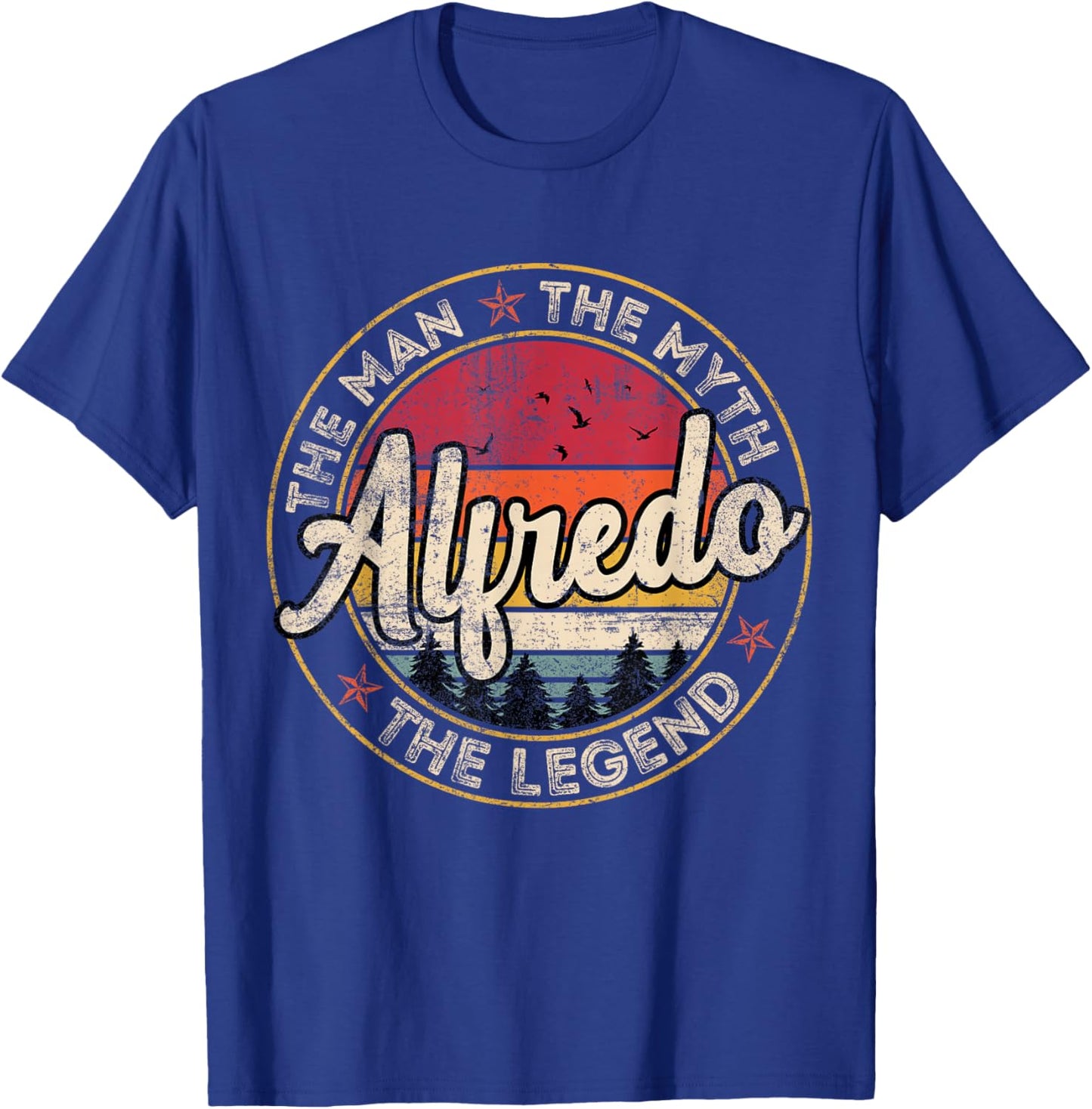 Alfredo The Man The Myth The Legend Personalized Name T-Shirt - T-Shirt | Royal