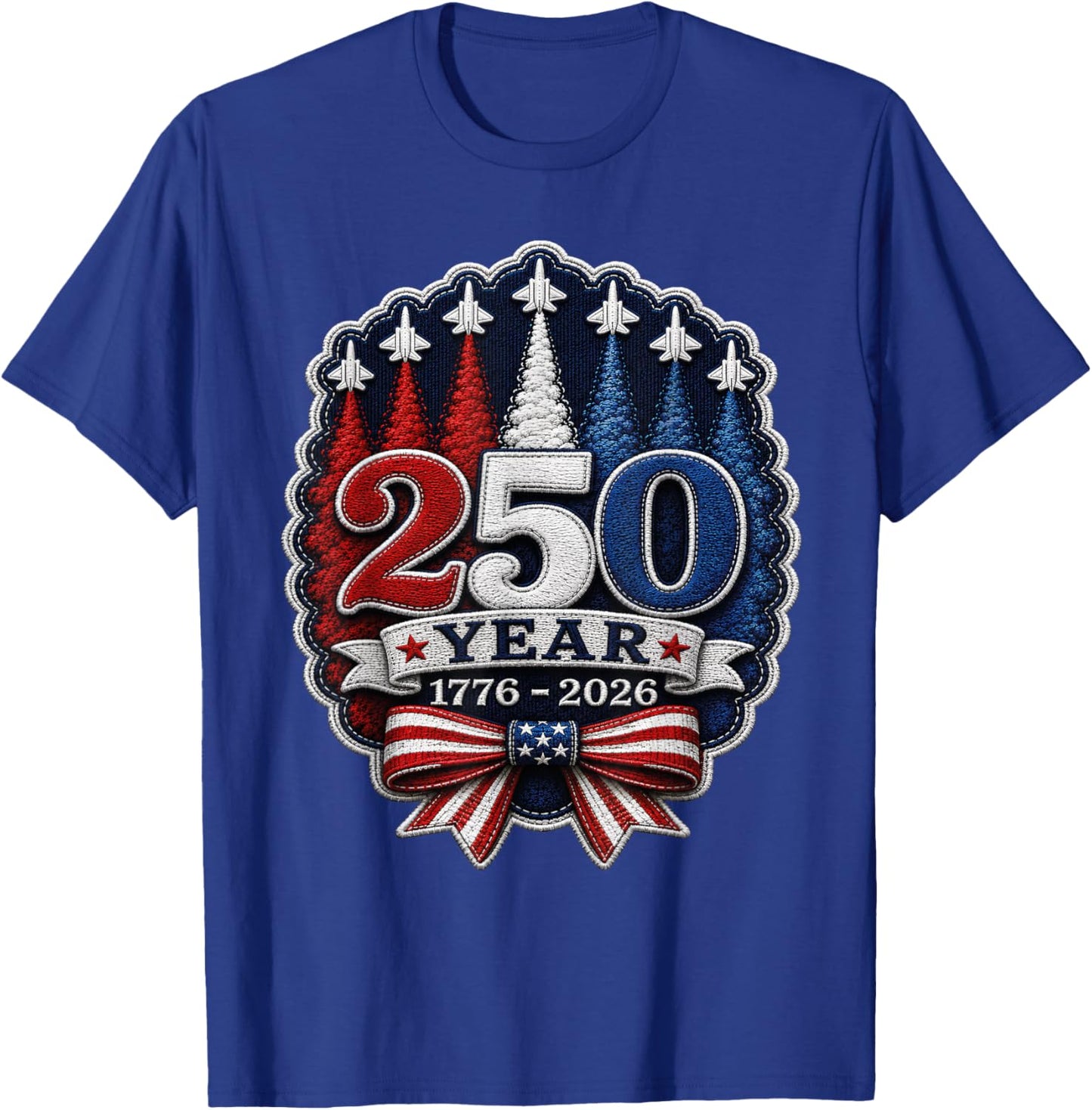 250th Anniversary USA Patriotic 250 Years USA Chenille Patch T-Shirt - T-Shirt | Royal